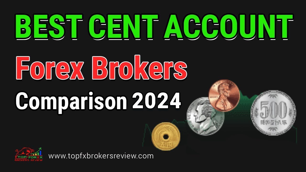 Best Forex Broker For Cent Account